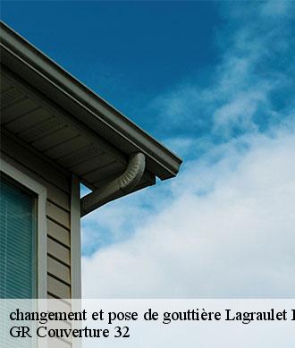 changement et pose de gouttière lagraulet-du-gers-32330 GR Couverture 32